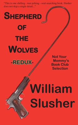Bild des Verkufers fr Shepherd of the Wolves Redux (Paperback or Softback) zum Verkauf von BargainBookStores
