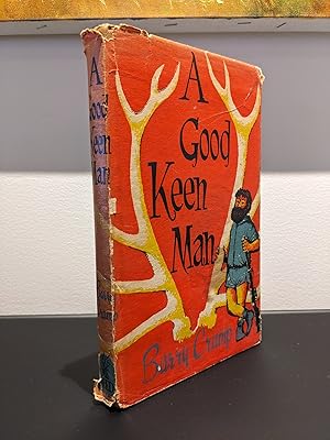 Seller image for A Good Keen Man for sale by Steve Thorson, Bookseller