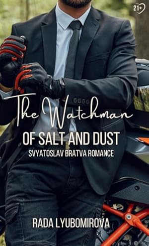 Seller image for The Watchman of Salt and Dust : Svyatoslav Bratva Romance for sale by AHA-BUCH GmbH