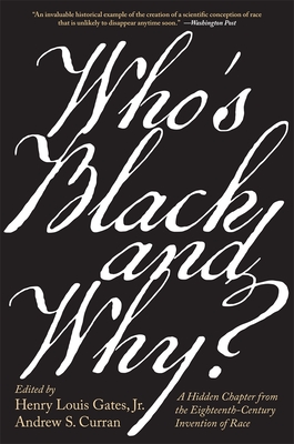 Seller image for Who's Black and Why?: A Hidden Chapter from the Eighteenth-Century Invention of Race (Paperback or Softback) for sale by BargainBookStores