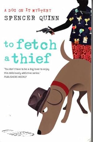 Imagen del vendedor de To Fetch a Thief a la venta por Leura Books