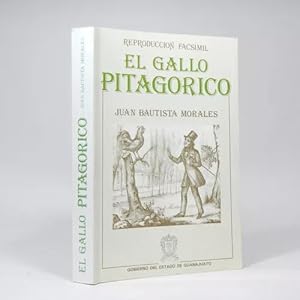 Seller image for El Gallo Pitagorico Juan Bautista Morales 1987 for sale by Libros librones libritos y librazos