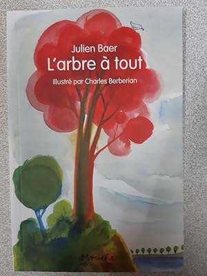 Seller image for L'arbre a tout for sale by Dmons et Merveilles