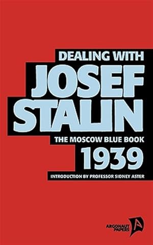 Seller image for Dealing With Josef Stalin for sale by GreatBookPrices