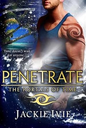 Seller image for Penetrate for sale by GreatBookPrices