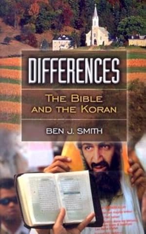 Imagen del vendedor de Differences : The Bible and the Koran a la venta por GreatBookPrices