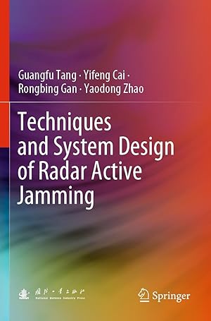 Bild des Verkufers fr Techniques and System Design of Radar Active Jamming zum Verkauf von moluna