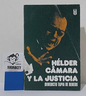 Imagen del vendedor de Hlder Cmara y la justicia. Ideario a la venta por MONKEY LIBROS