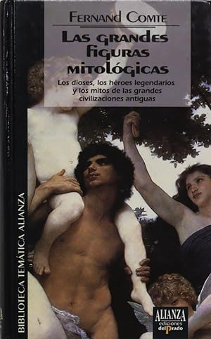 Imagen del vendedor de Las grandes figuras mitolgicas a la venta por Librera Alonso Quijano