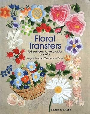 Bild des Verkufers fr Floral Transfers: 450 Patterns to Embroider or Paint zum Verkauf von Leura Books