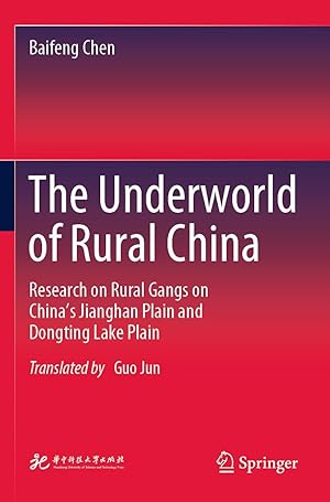 Seller image for The Underworld of Rural China for sale by moluna
