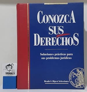 Seller image for Conozca sus derechos. Soluciones prcticas para sus problemas jurdicos for sale by MONKEY LIBROS
