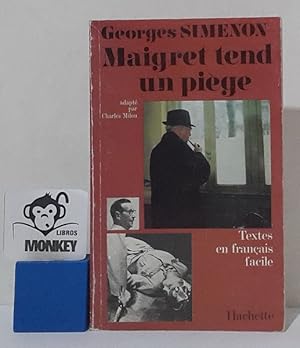 Image du vendeur pour Maigret tend un pige. Textes en franais facile mis en vente par MONKEY LIBROS