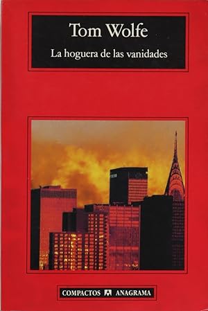 Seller image for La hoguera de las vanidades for sale by Librera Alonso Quijano