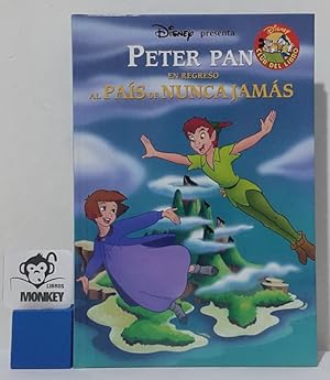 Imagen del vendedor de Peter Pan en regreso al Pas de Nunca Jams. Disney presenta a la venta por MONKEY LIBROS