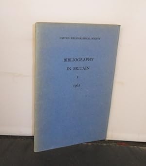 Bibliography in Britain 1 A Classified List of Books and Articles published in the United Kingdom...