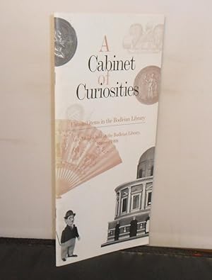 A Cabinet of Curiousities Unusual items in the Bodleian Library - Catalogue of the exhibition hel...