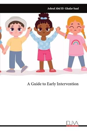 Immagine del venditore per A Guide to Early Intervention venduto da AHA-BUCH GmbH