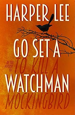 Seller image for GO SET A WATCHMAN Hardback Novel (Harper Lee - 1st UK Edition - 2015) for sale by Comics Monster