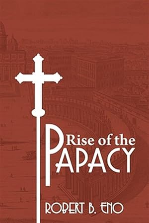 Seller image for Rise of the Papacy for sale by GreatBookPrices