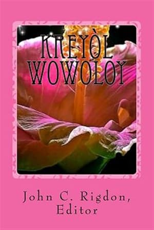 Bild des Verkufers fr Kreyol Wowoloy : The Best Stories and Poems in Kreyol -Language: haitian zum Verkauf von GreatBookPrices