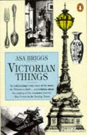 Seller image for Victorian Things for sale by WeBuyBooks 2