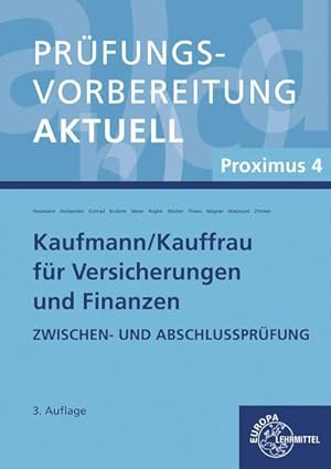 Bild des Verkufers fr Prfungsvorbereitung aktuell - Kaufmann/-frau fr Versicherungen und Finanzen zum Verkauf von BuchWeltWeit Ludwig Meier e.K.
