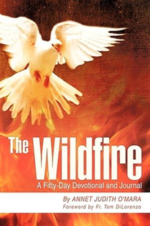 Seller image for Wildfire : A Fifty-day Devotional and Journal for sale by GreatBookPrices