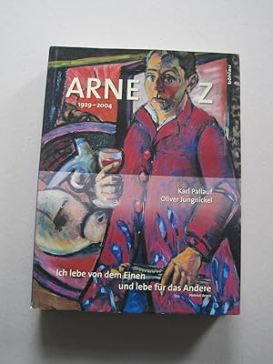 Arnez 1929 - 2004 Leben und Werk.