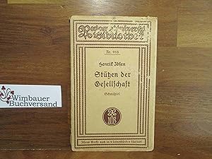 Bild des Verkufers fr Sttzen der Gesellschaft. Schauspiel in vier Aufzgen, Deutsch von Wilhelm Lange zum Verkauf von Antiquariat im Kaiserviertel | Wimbauer Buchversand