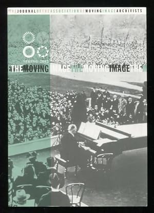Imagen del vendedor de The Moving Image: The Journal of the Association of Moving Image Archivists (Spring 2002) a la venta por ReadInk, ABAA/IOBA