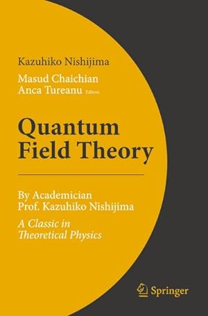 Image du vendeur pour Quantum Field Theory mis en vente par BuchWeltWeit Ludwig Meier e.K.