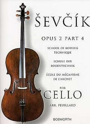 Seller image for Sevcik for Cello - Opus 2, Part 4: School of Bowing Technique for sale by AHA-BUCH GmbH