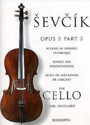 Bild des Verkufers fr School of Bowing Technique for Cello Opus 2 Part 2 : Schule Der Bogentechnik - ECole Du meCanisme De L'Archet zum Verkauf von AHA-BUCH GmbH