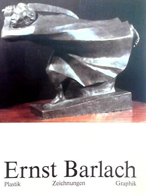 Bild des Verkufers fr Ernst Barlach. Plastik, Zeichn, Graphik zum Verkauf von World of Rare Books