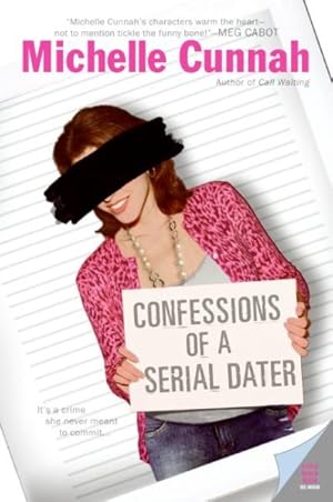 Seller image for Confessions Of A Serial Dater for sale by GreatBookPrices