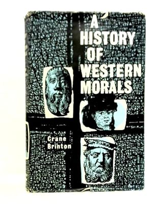 Bild des Verkufers fr A History of Western Morals zum Verkauf von World of Rare Books