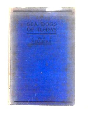 Immagine del venditore per Sea-Dogs of To-Day venduto da World of Rare Books