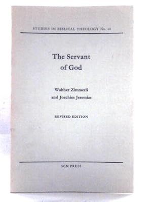 Seller image for The Servant Of God (Studies In Biblical Theology; No.20) for sale by World of Rare Books