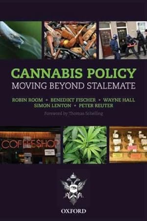 Seller image for Cannabis Policy : Moving Beyond Stalemate for sale by GreatBookPrices