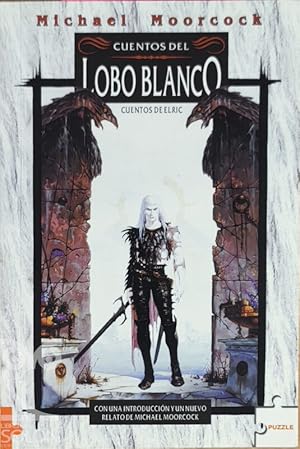 Image du vendeur pour Cuentos del Lobo Blanco - Cuentos de Elric mis en vente par LIBRERA SOLN