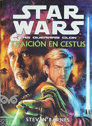 Seller image for Star Wars - Las guerras clon - Traicin en Cestus for sale by LIBRERA SOLN