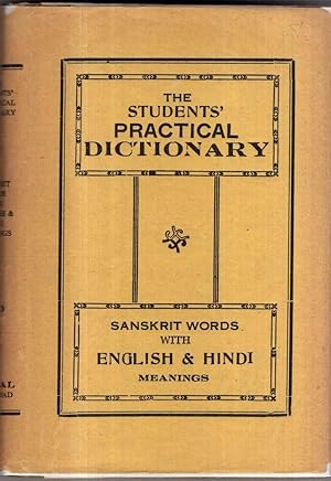 Imagen del vendedor de The student's practical dictionary, containing English words with Sanskrit and Hindi a la venta por High Street Books