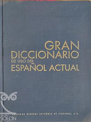 Imagen del vendedor de Gran Diccionario de uso del espaol actual - Sin CD a la venta por LIBRERA SOLN