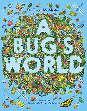 Bild des Verkufers fr A Bug's World zum Verkauf von WeBuyBooks 2
