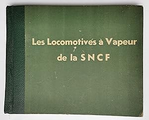 les LOCOMOTIVES à VAPEUR de la SNCF