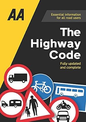 Seller image for The Highway Code: Essential for All Drivers (AA Driving Test Series) for sale by WeBuyBooks