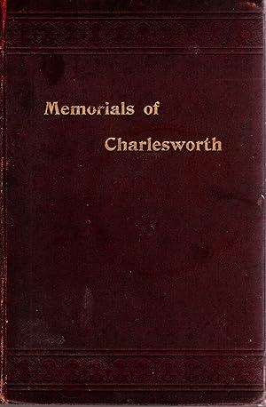 Memorials of Charlesworth Historical Traditional Biographical