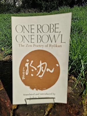 Image du vendeur pour One Robe, One Bowl: The Zen Poetry of Ryokan mis en vente par Herons' Nest Books