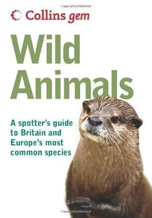 Seller image for Wild Animals (Collins Gem) for sale by WeBuyBooks 2